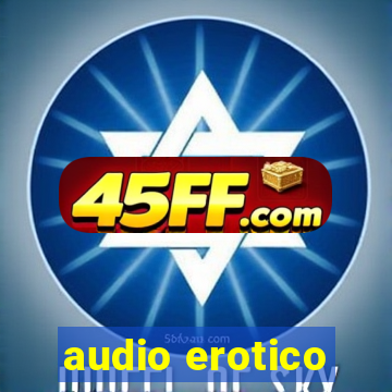 audio erotico